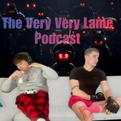 Podcast The Very Very Lame Podcast