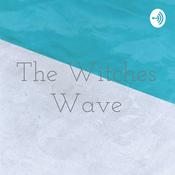 Podcast The Witches Wave