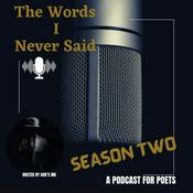 Podcast The Words I Never Said