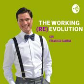 Podcast THE WORKING (RE) EVOLUTION