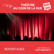 Podcast Théâtre au coin de la rue