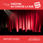 Podcast Théâtre au coin de la rue