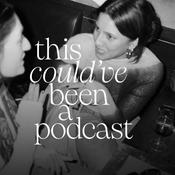 Podcast This could've been a podcast