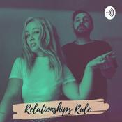 Podcast This is not a PSA: Relationships Rule