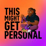 Podcast This Might Get Personal