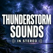 Podcast Thunderstorm Sounds in Stereo