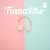 Podcast TianaOko