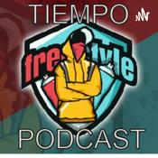 Podcast TIEMPO FREESTYLE