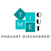 Podcast Time Out