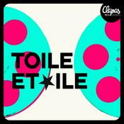Podcast Toile Etoile