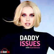 Daddy Issues with Violet Benson