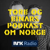 Podcast Tore og Einars podkast om Norge