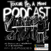 Podcast Touche pas à mon podcast