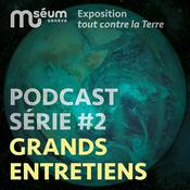 Podcast Tout contre la Terre: Les grands entretiens
