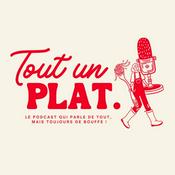 Podcast Tout un plat