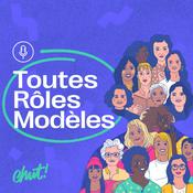 Podcast Toutes Rôles Modèles