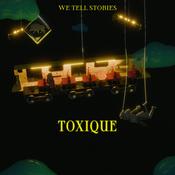 Podcast Toxique