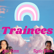 Podcast Trainees
