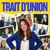 Podcast Trait d'Union - Europe et Union européenne