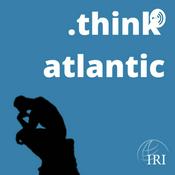 Podcast .think atlantic