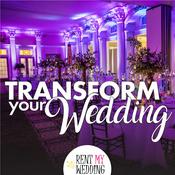 Podcast Transform Your Wedding