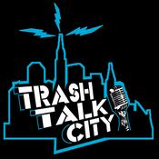 Podcast Trash Talk City Podcast