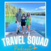 Podcast Travel Squad Podcast