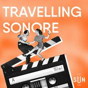 Podcast Travelling Sonore