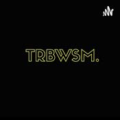 Podcast TRBWSM