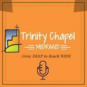 Podcast Trinity Chapel Midrand