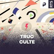 Podcast Truc culte ‐ RTS
