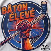 Podcast Bâton élevé