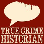 Podcast True Crime Historian