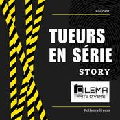 Podcast TUEURS EN SÉRIE STORY PODCAST