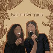 Podcast Two Brown Girls