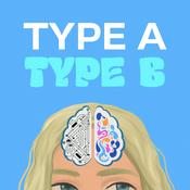Podcast Type A/Type B