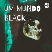 Podcast UM MUNDO BLACK