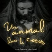 Podcast Un animal dans le coeur