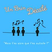 Podcast Un Brin Décalé