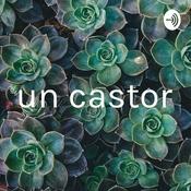 Podcast un castor