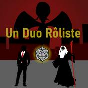 Podcast Un Duo Rôliste
