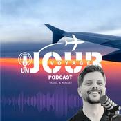 Podcast UN JOUR UN VOYAGE