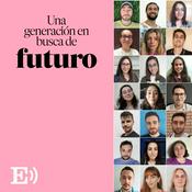 Podcast Una generación en busca de futuro
