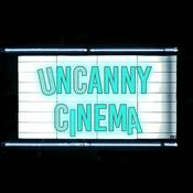 Podcast Uncanny Cinema