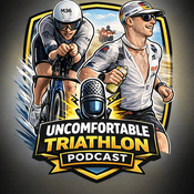 Podcast Uncomfortable Triathlon