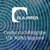 Podcast Understanding the UK National Security & Investment Regime