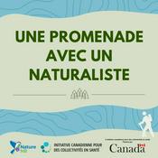 Podcast Une promenade avec un naturaliste