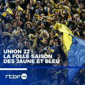 Podcast Union 22 : la folle saison des Jaune et Bleu
