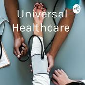 Podcast Universal Healthcare