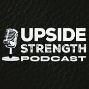Podcast Upside Strength Podcast